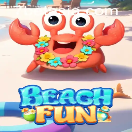 BeachFun: Dive into Excitement with 7Bet's Latest Game